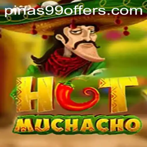 Discover the Thrilling World of HotMuchacho With Pinas99